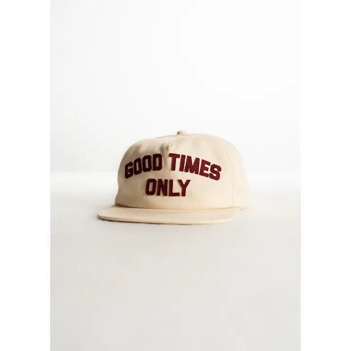 Good Times Only Hat