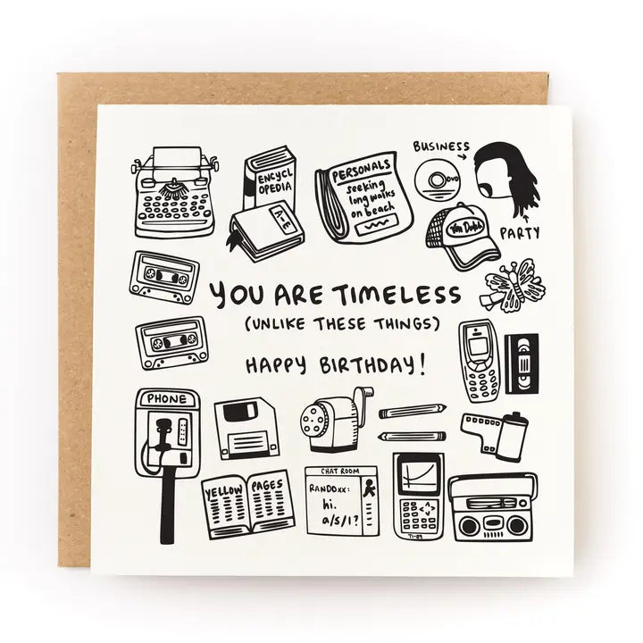 You Are Timeless Birthday Card